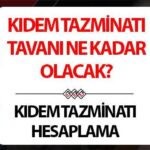 Kıdemli Kıdemli Ücret Hesaplanmasının Hesaplanması 2025 | Yeni kıdem tazminatı ne kadar ödeyecek, kaç tl gidecek? 2025 Temmuz Ücretli çatı açıklandı mı? Göz subayı zammı!