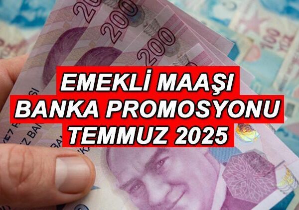 Bankanın Tanıtımı Emekli Temmuz 2025 || Emeklilik için en promosyon bankaları nelerdir? Ziraat, Garantiler, Vakıfbank Yapi Kredi, Denizbank, Emeklilik Banka Tanıtımı mı?