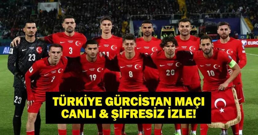 Ulusal FIFA Dünya Kupası Türkiye Gürcistan maçını TV8'den canlı izleyin! İşte ilk 11'i…